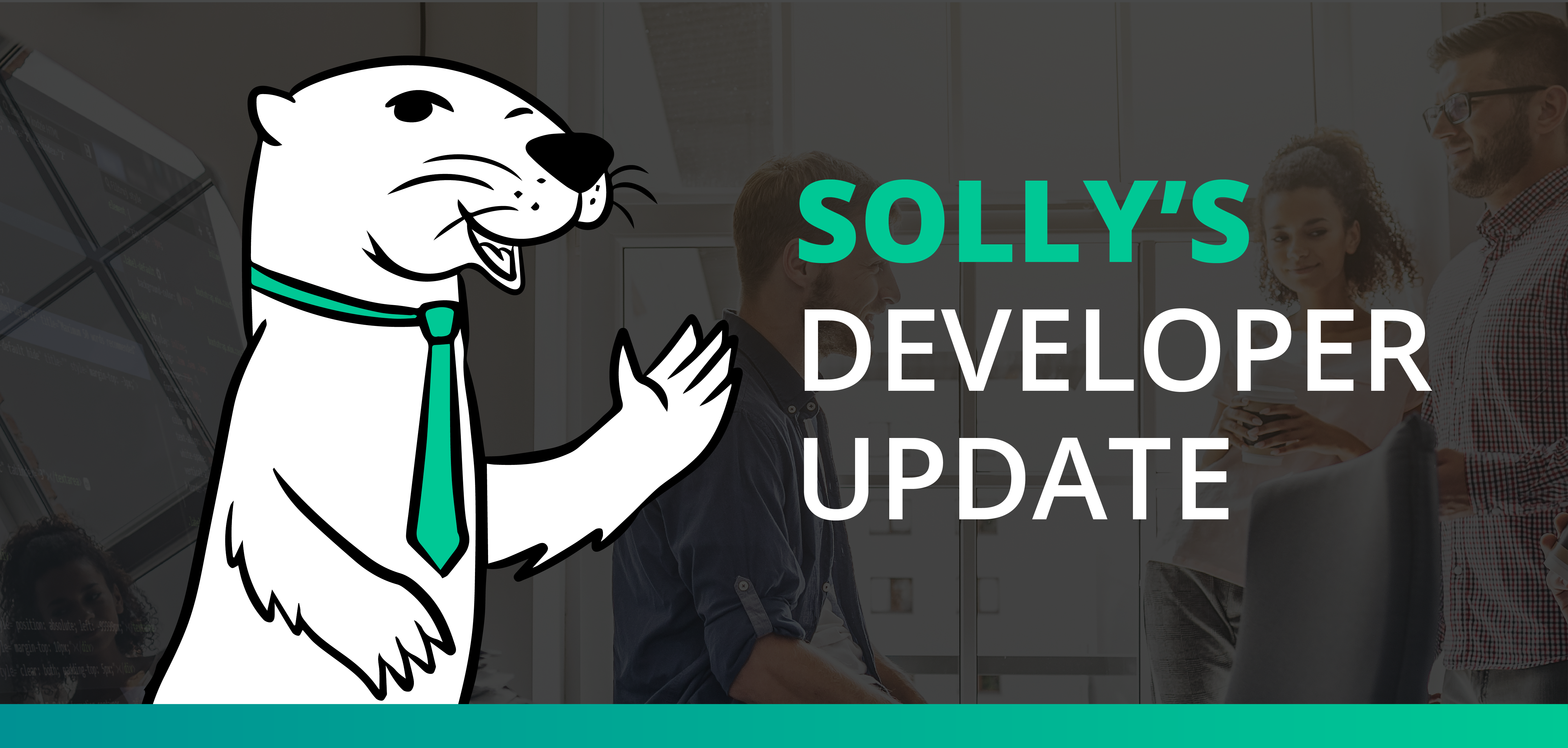 Solly's Developer Update
