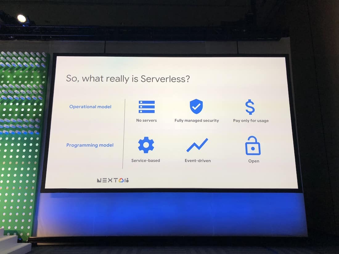 What is serverless at Google Cloud Next 2018