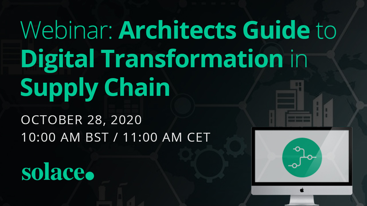Webinar: Architects Guide to Digital Transformation in Supply Chain