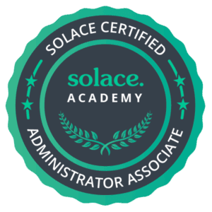 Solace Certified Event Broker Administrator Associate