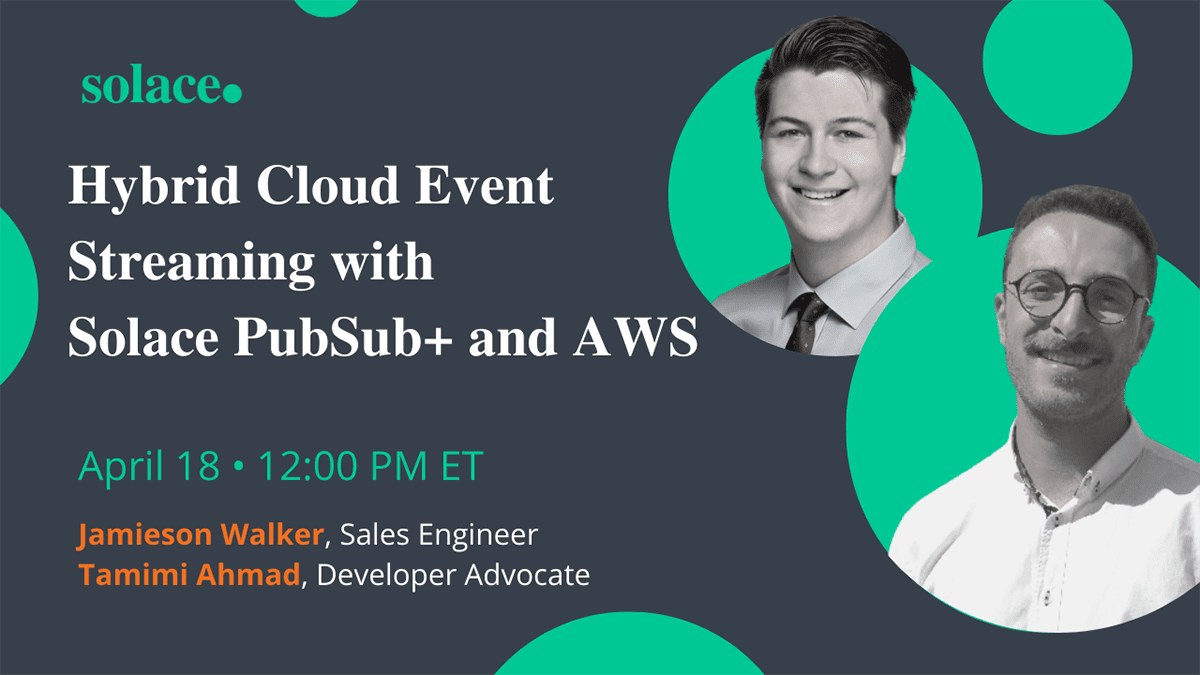 Workshop hybrid Cloud Event Streaming With Solace Pubsub And Aws Feat Img