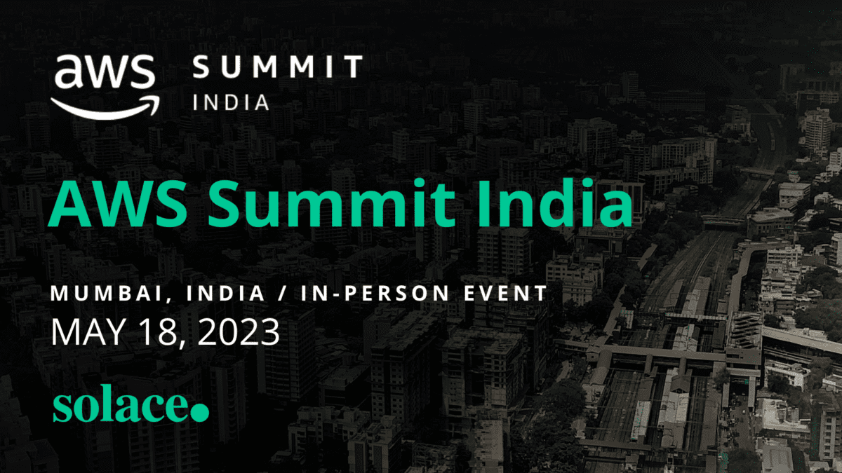 AWS Summit India Solace