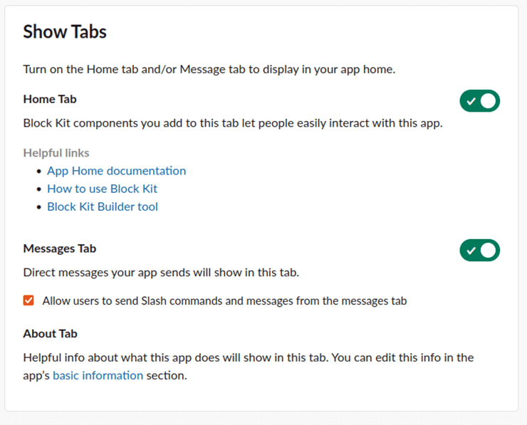 Figure 11: Enable Home Tab and allow users to send Slash commands and messages