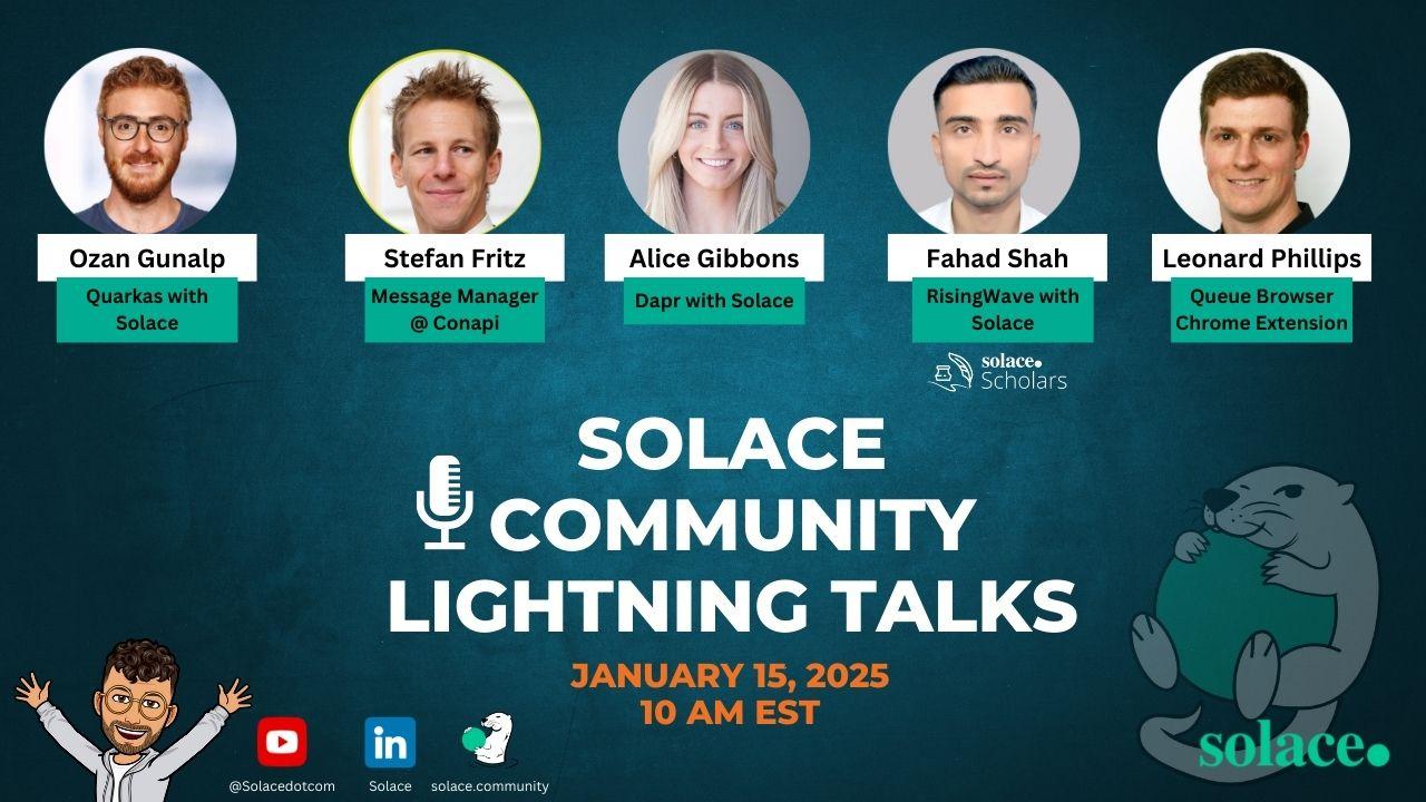 Solace Community Lightning Talks